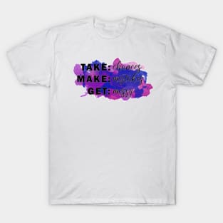 Get Messy T-Shirt